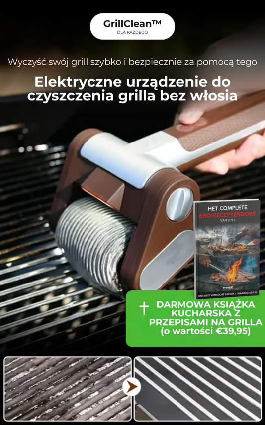 GrillClean™ | Spraw, by Twoje sesje grillowe były szybsze, czystsze i łatwiejsze niż kiedykolwiek wcześniej.